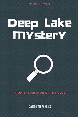 Deep Lake Mystery 1387326120 Book Cover