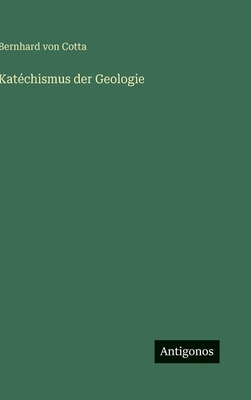 Katéchismus der Geologie [German] 338631287X Book Cover
