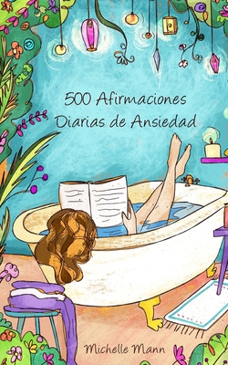 Afirmaciones para superar la ansiedad [Spanish] 1087978297 Book Cover