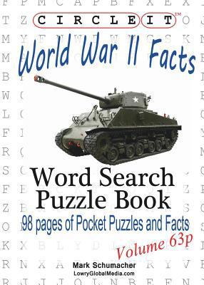 Circle It, World War II Facts, Pocket Size, Wor... 1938625978 Book Cover