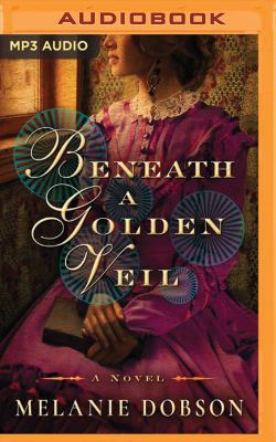 Beneath a Golden Veil 1531866344 Book Cover