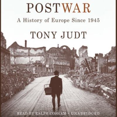 Postwar: A History of Europe Since 1945 1441778217 Book Cover