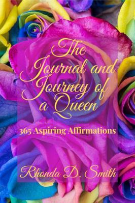 Paperback Journal and Journey of a Queen 365 Aspiring Affirmations Book