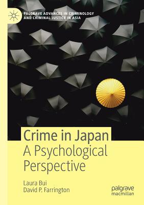 Crime in Japan: A Psychological Perspective 3030140997 Book Cover