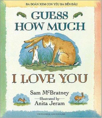 Guess How Much I Love You 1854303872 Book Cover