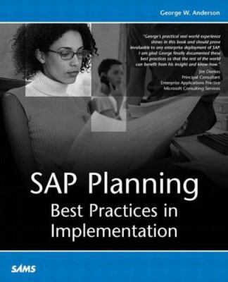 SAP Planning : Best Practices in Implementation 0789728753 Book Cover