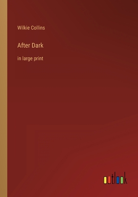 After Dark: in large print 3368430084 Book Cover