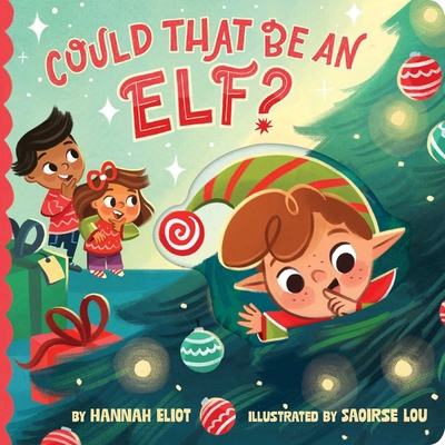 Could That Be an Elf? 1665980893 Book Cover