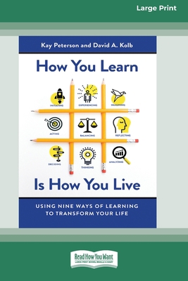 How You Learn Is How You Live: Using Nine Ways ... 0369361830 Book Cover