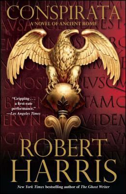 Conspirata: A Novel of Ancient Rome 0743266110 Book Cover