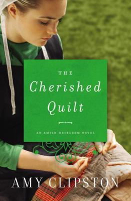 The Cherished Quilt 0310352975 Book Cover