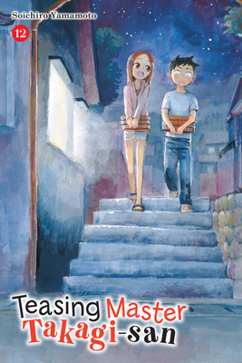 Teasing Master Takagi-San, Vol. 12 1975324943 Book Cover