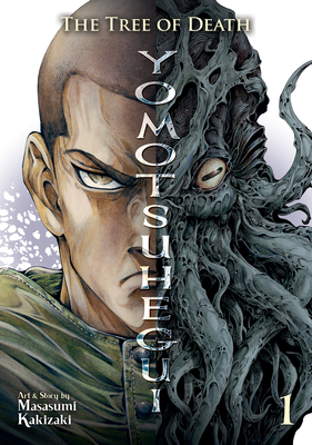 The Tree of Death: Yomotsuhegui Vol. 1 B0C5LPMHKS Book Cover
