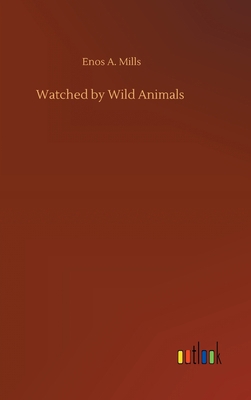 Watched by Wild Animals 3752441607 Book Cover