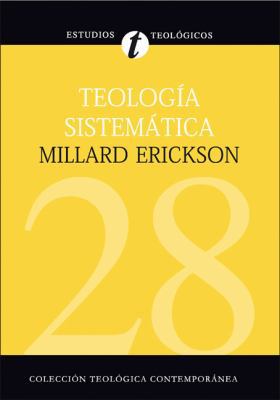 Teología Sistemática de Erickson [Spanish] 848267546X Book Cover