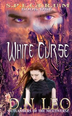 White Curse (Spectrum Series - Book 1): Outland... 1505214955 Book Cover