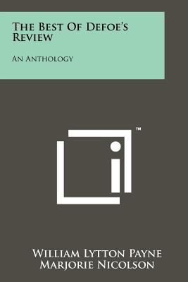 The Best of Defoe's Review: An Anthology 1258248735 Book Cover