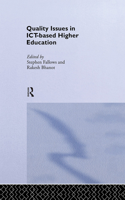 Quality Issues in ICT-based Higher Education 0415335205 Book Cover
