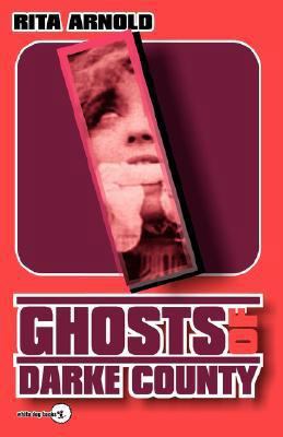 Ghosts of Darke County 0978846346 Book Cover