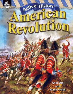 Active History: American Revolution 1425810756 Book Cover