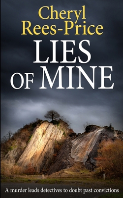 Lies of Mine: A murder leads detectives to doub... 1913516601 Book Cover