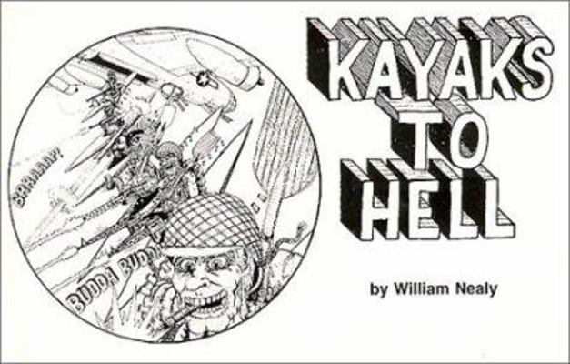 Kayaks to Hell 0897320107 Book Cover