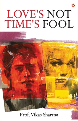 Love's Not Time's Fool 935486645X Book Cover