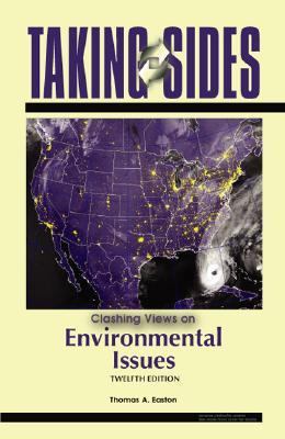 Taking Sides: Clashing Views on Environmental I... 007351442X Book Cover