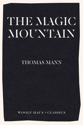 The Magic Mountain 1925788385 Book Cover