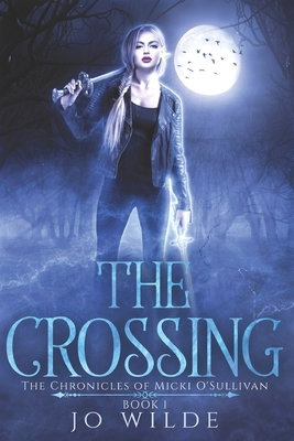 The Crossing: Large Print Edition 1703869311 Book Cover