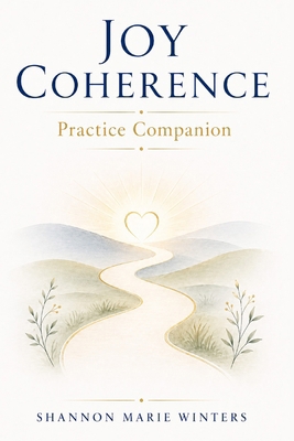Joy Coherence Practice Companion B0HCFVWXYM Book Cover