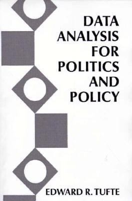Data Analysis for Politics & Policy 0131975250 Book Cover