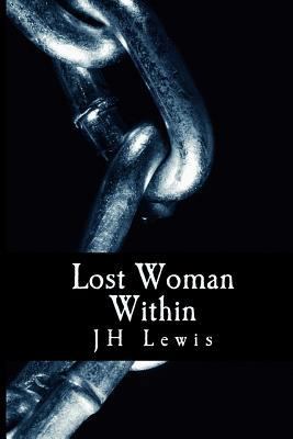 Lost Woman Within 1534839208 Book Cover