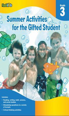 Summer Activities for the Gifted Student, Grade 3 1411427637 Book Cover