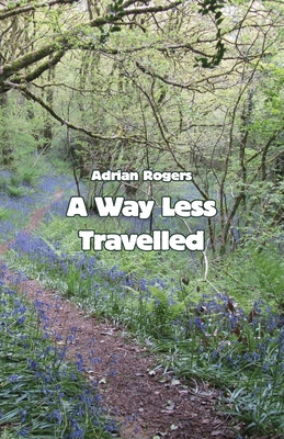 A Way Less Travelled 1760418846 Book Cover