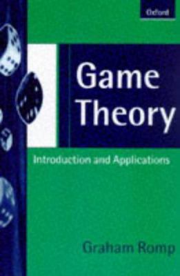 Game Theory: Introduction and Applications 0198775016 Book Cover