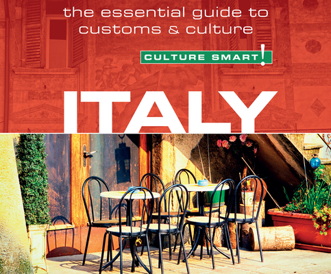 Italy - Culture Smart!: The Essential Guide to ... 1520004761 Book Cover