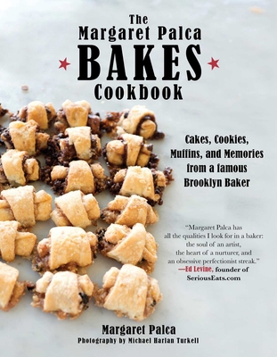 The Margaret Palca Bakes Cookbook: Cakes, Cooki... 1510732675 Book Cover