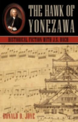 The Hawk of Yonezawa: Historical Fiction with J... 1440130531 Book Cover