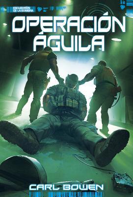 Operación Águila [Spanish] 1496585496 Book Cover