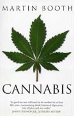 Cannabis: A History B005G37SDI Book Cover