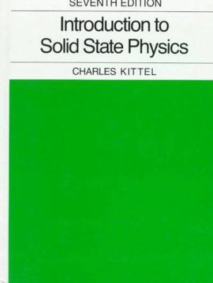 Introduction to Solid State Physics 0471111813 Book Cover
