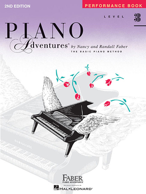 Piano Adventures: Performance Book - Level 3b, ... 1616771828 Book Cover