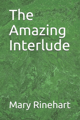 The Amazing Interlude B084QL56PQ Book Cover