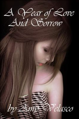 A Year of Love and Sorrow 0989398129 Book Cover