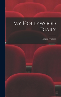 My Hollywood Diary 1014337828 Book Cover