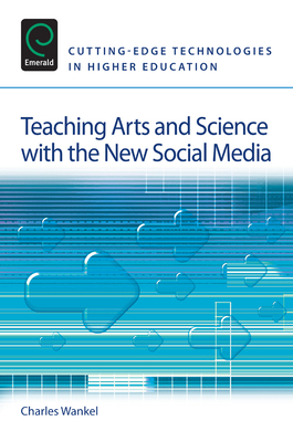 Teaching Arts and Science with the New Social M... 0857247816 Book Cover