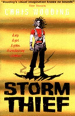Storm Thief. Chris Wooding 0439959578 Book Cover