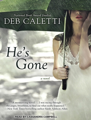 He's Gone 1452614377 Book Cover