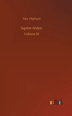 Squire Arden 3732689743 Book Cover